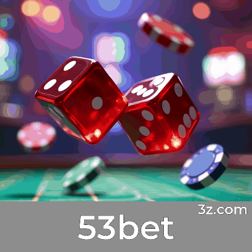 53bet: Seu Cassino Online Seguro e Profissional