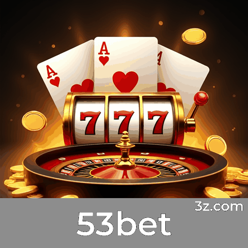 53bet: Seu Cassino Online Seguro e Profissional